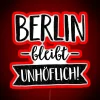 BERLIN REMAINS UNCOOLABLE BY SUBGIRL RGB Neon Sign