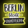 BERLIN REMAINS UNCOOLABLE BY SUBGIRL RGB Neon Sign - Image 5