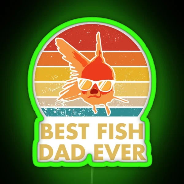 Best Fish Dad Ever RGB Neon Sign