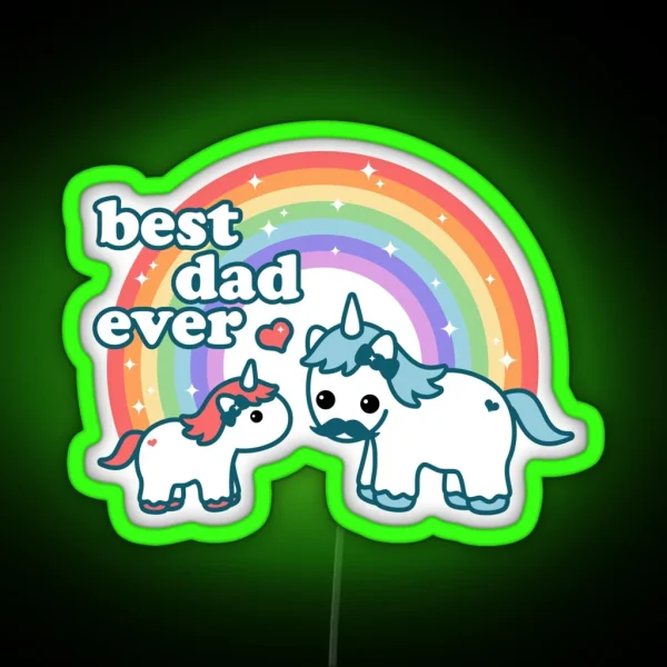 Best Unicorn Dad RGB Neon Sign