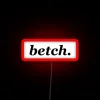 Betch RGB Neon Sign - Image 2