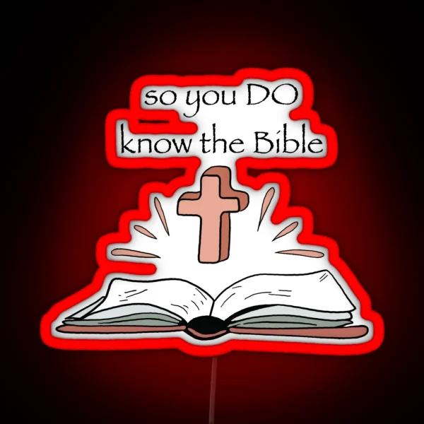 Bible Nerdy Prudes Must Die RGB Neon Sign