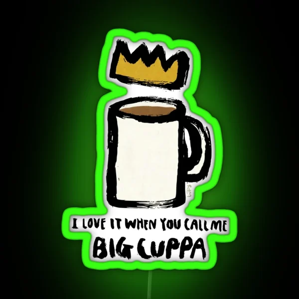 Big Cuppa RGB Neon Sign