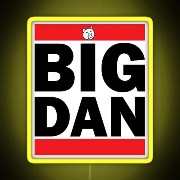 BIG DAN RGB Neon Sign