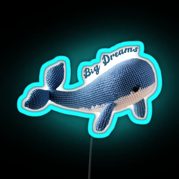Big Dreams RGB Neon Sign