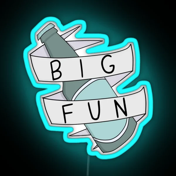 Big Fun Heathers Inspired Design RGB Neon Sign