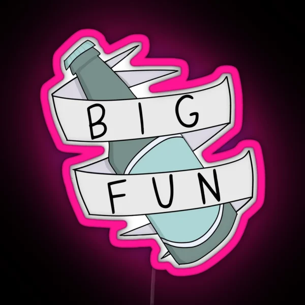 Big Fun Heathers Inspired Design RGB Neon Sign