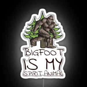 Bigfoot Is My Spirit Animal RGB Neon Sign