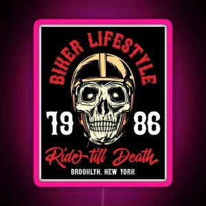 Biker Lifestyle Ride Till Death Brooklyn New York RGB Neon Sign