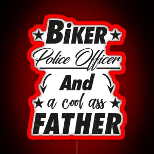 Biker Police Officer Father RGB Neon Sign