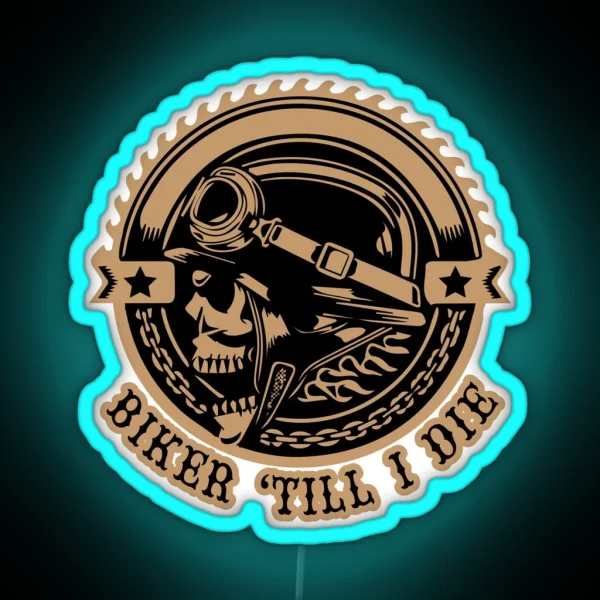 Biker Till I Die RGB Neon Sign