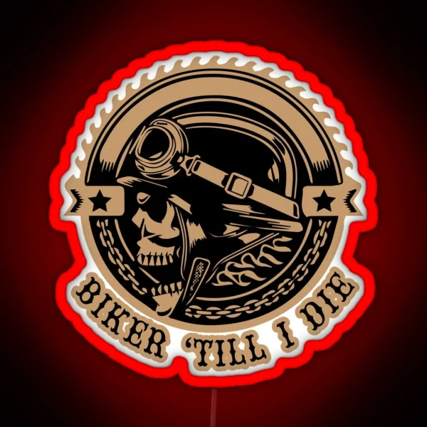 Biker Till I Die RGB Neon Sign