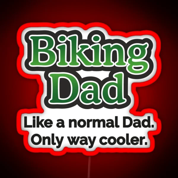 Biking Dad RGB Neon Sign