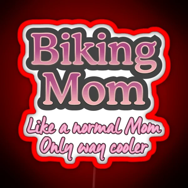 Biking Mom RGB Neon Sign