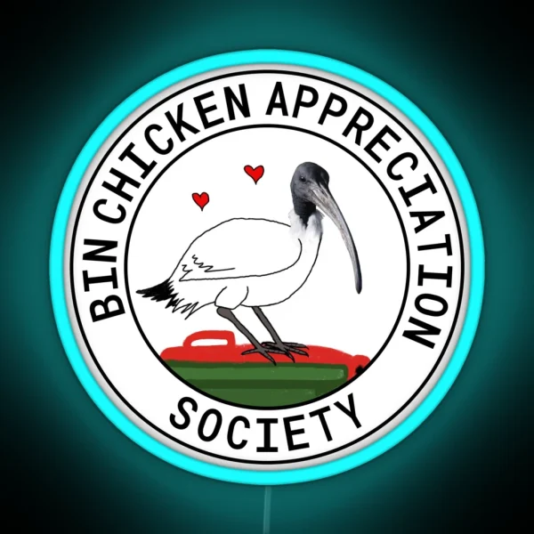 Bin Chicken Appreciation Society RGB Neon Sign