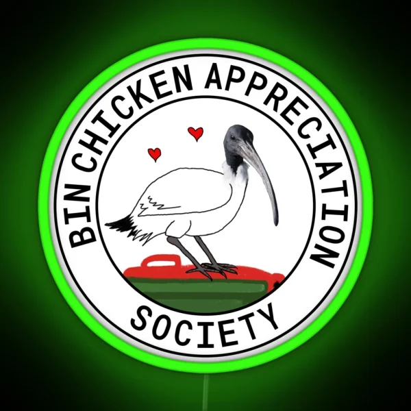 Bin Chicken Appreciation Society RGB Neon Sign