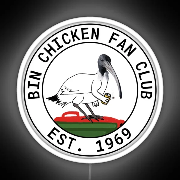 Bin Chicken Fan Club RGB Neon Sign
