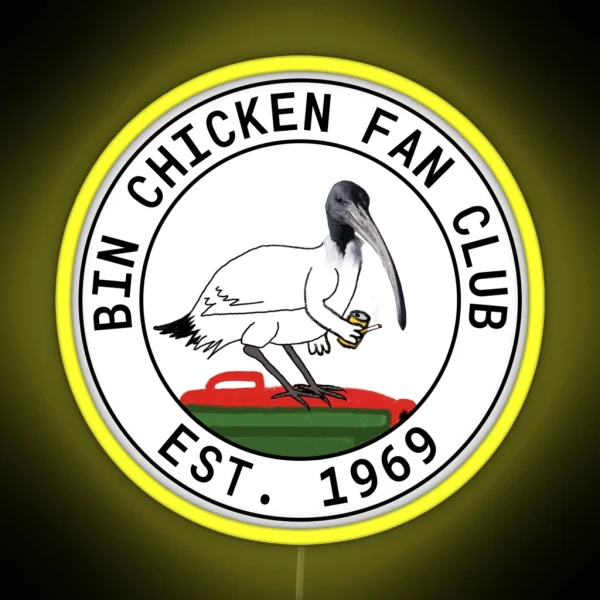 Bin Chicken Fan Club RGB Neon Sign