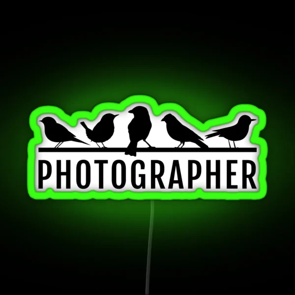 Bird Photographer Gift Wildlife Photographer RGB Neon Sign