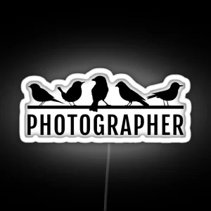 Bird Photographer Gift Wildlife Photographer RGB Neon Sign