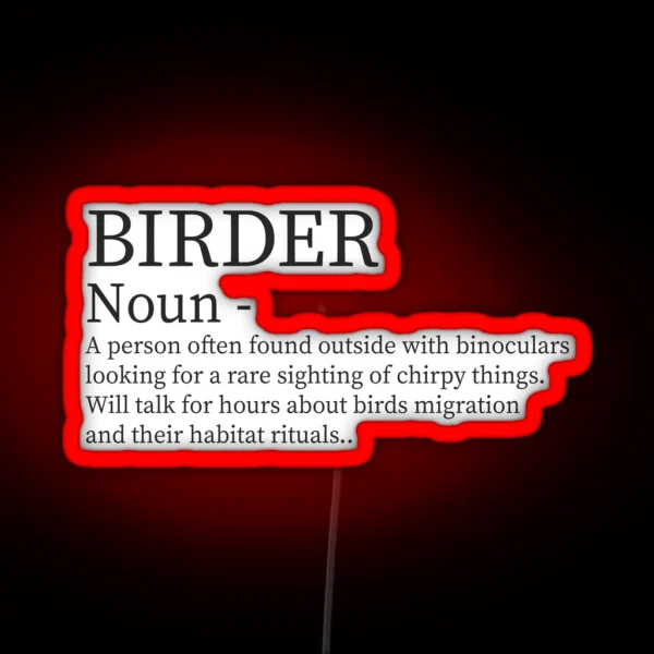 Birder Noun RGB Neon Sign