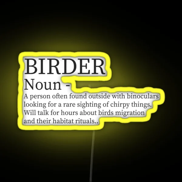 Birder Noun RGB Neon Sign