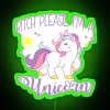 Bitch Please I M A Unicorn RGB Neon Sign - Image 4