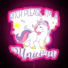 Bitch Please I M A Unicorn RGB Neon Sign