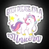 Bitch Please I M A Unicorn RGB Neon Sign - Image 5