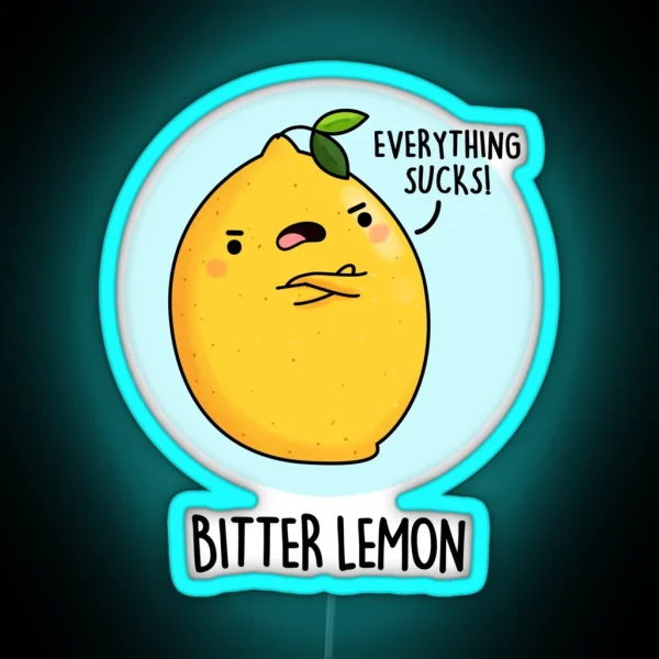 Bitter Lemon Funny Fruit Puns RGB Neon Sign