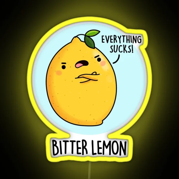 Bitter Lemon Funny Fruit Puns RGB Neon Sign