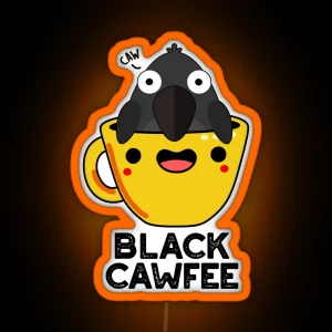 Black Cawfee Funny Coffee Puns RGB Neon Sign