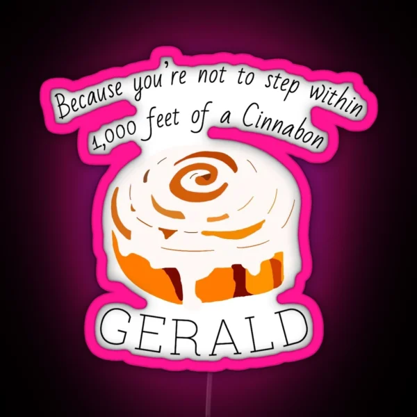 Black Friday Gerald S Cinnabon RGB Neon Sign