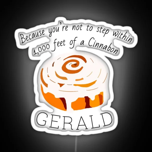 Black Friday Gerald S Cinnabon RGB Neon Sign