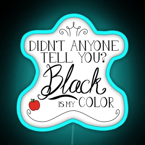 Black Is My Color Black Font American Spelling RGB Neon Sign