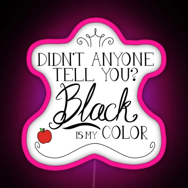 Black Is My Color Black Font American Spelling RGB Neon Sign