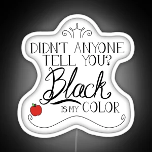 Black Is My Color Black Font American Spelling RGB Neon Sign