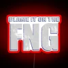 Blame It On The FNG Funny Military Veteran Saying RGB Neon Sign - Image 2
