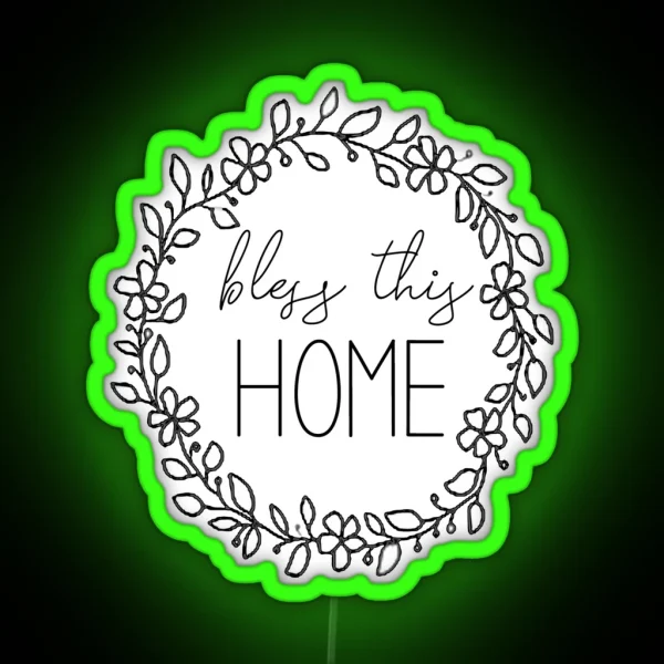 Bless This Home RGB Neon Sign