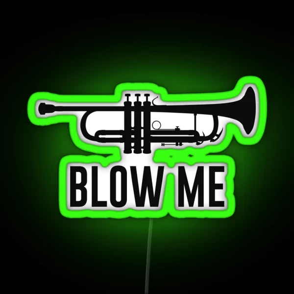 Blow Me Trumpet RGB Neon Sign