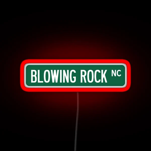 Blowing Rock NC Street Sign Led RGB Neon Sign
