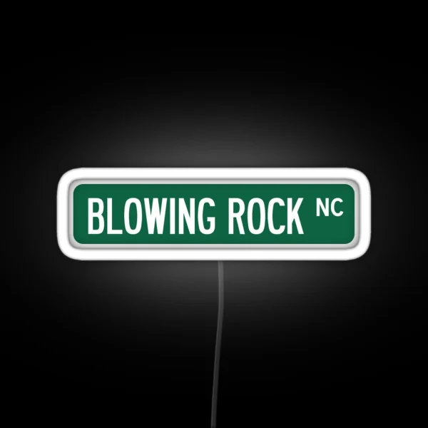 Blowing Rock NC Street Sign Led RGB Neon Sign