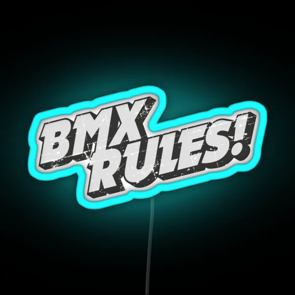 BMX RULES RGB Neon Sign