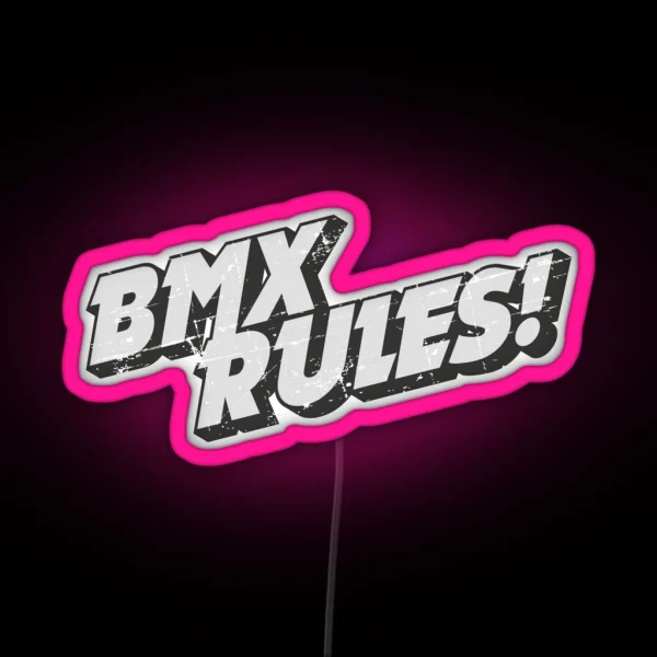 BMX RULES RGB Neon Sign