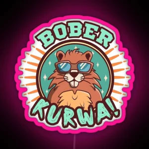 Bober Kurwa RGB Neon Sign