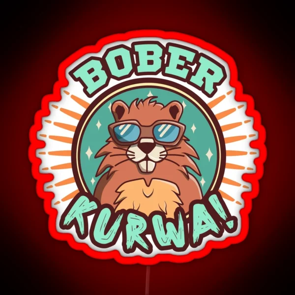 Bober Kurwa RGB Neon Sign
