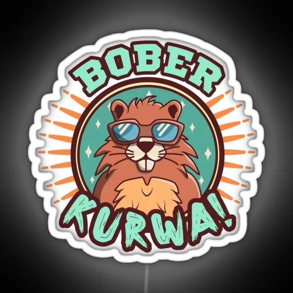 Bober Kurwa RGB Neon Sign