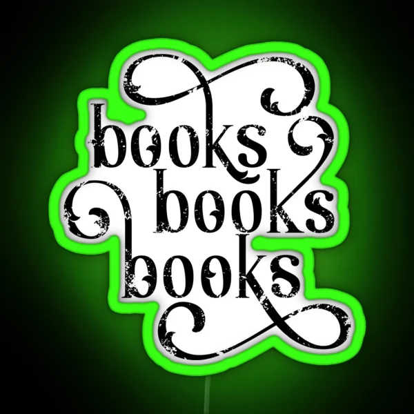 Books Books Books RGB Neon Sign