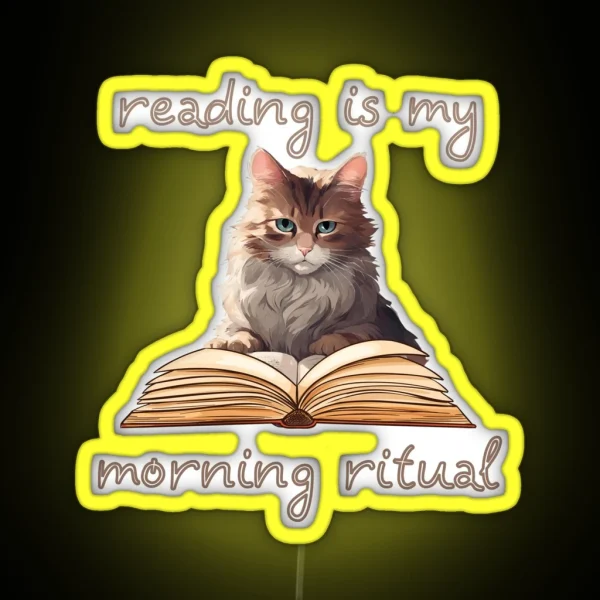 Books Is My Morning Ritual Funny Cats RGB Neon Sign