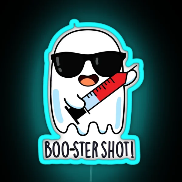 Booster Shot Funny Ghost Vaccine Puns RGB Neon Sign